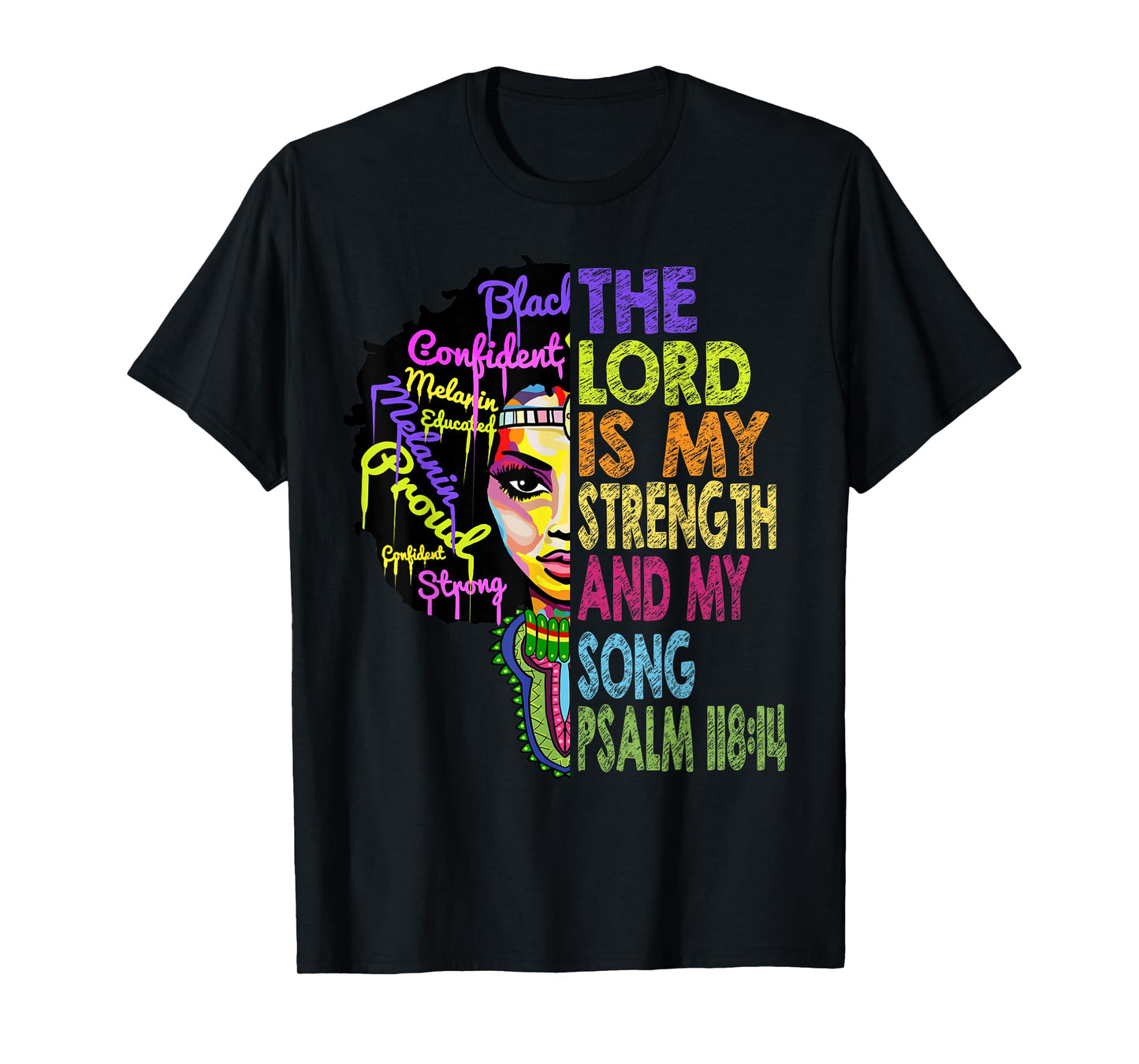 The Lord is My Strength and My Song African Christian Gifts T-Shirt