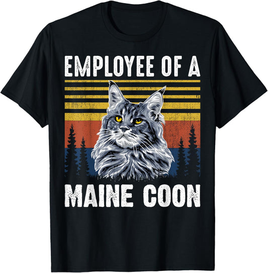 Cat - Employee of a Mine Coon T-Shirt