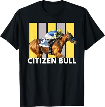 Citizen Bull Horse, Horse Racing Fans, Del Mar, Santa Anita T-Shirt