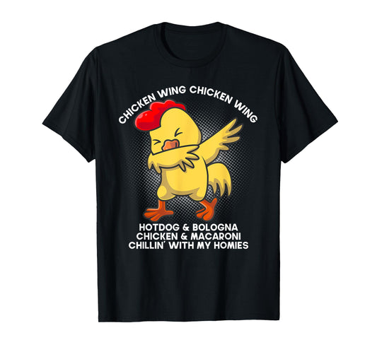 Chicken Wing Chicken Wing Funny Chicken Meme Tee Song Lyric T-Shirt
