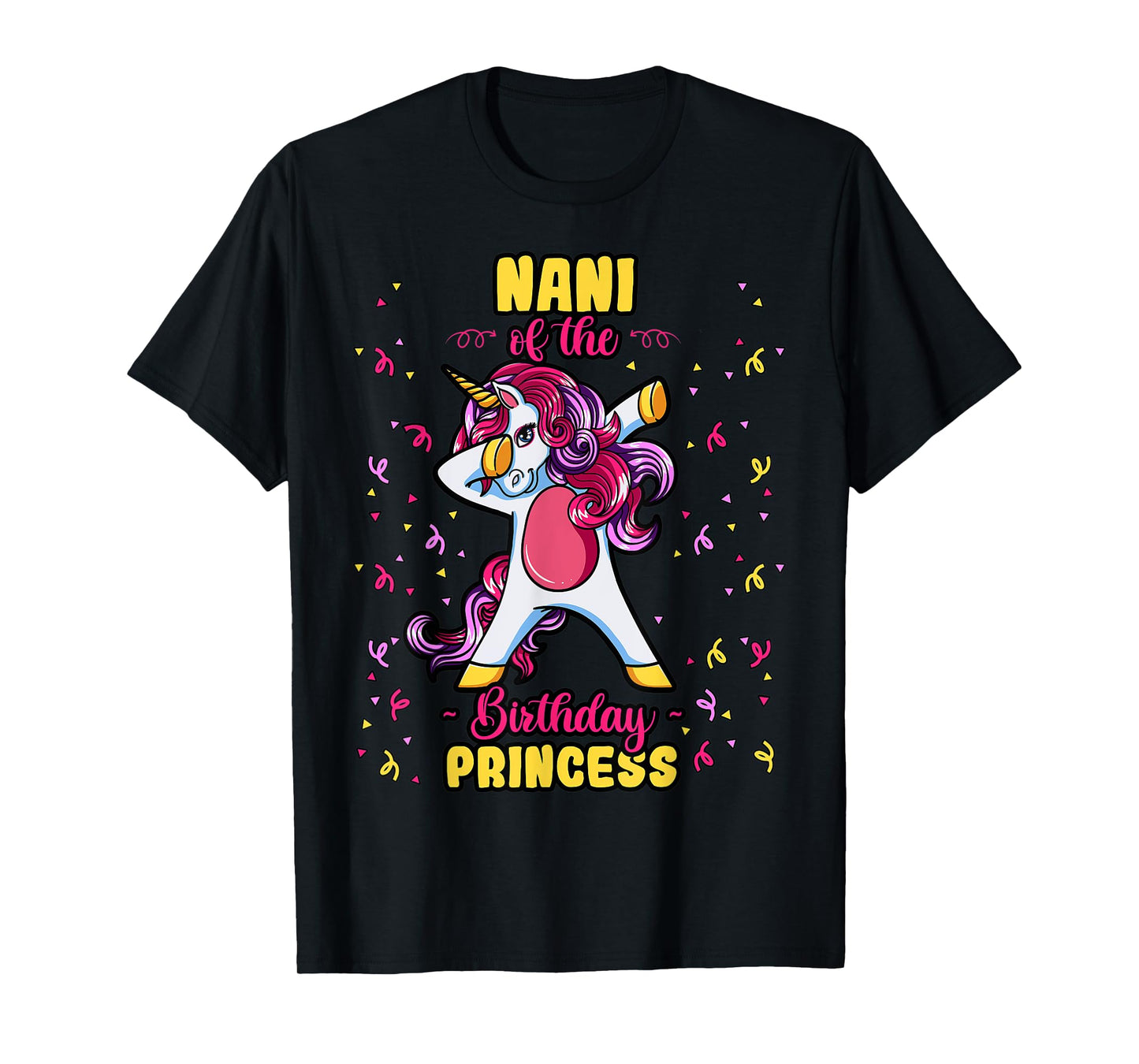 Nani Of The Birthday Princess Unicorn Bday Decor Party T-Shirt