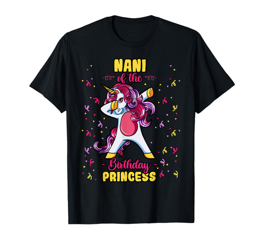 Nani Of The Birthday Princess Unicorn Bday Decor Party T-Shirt