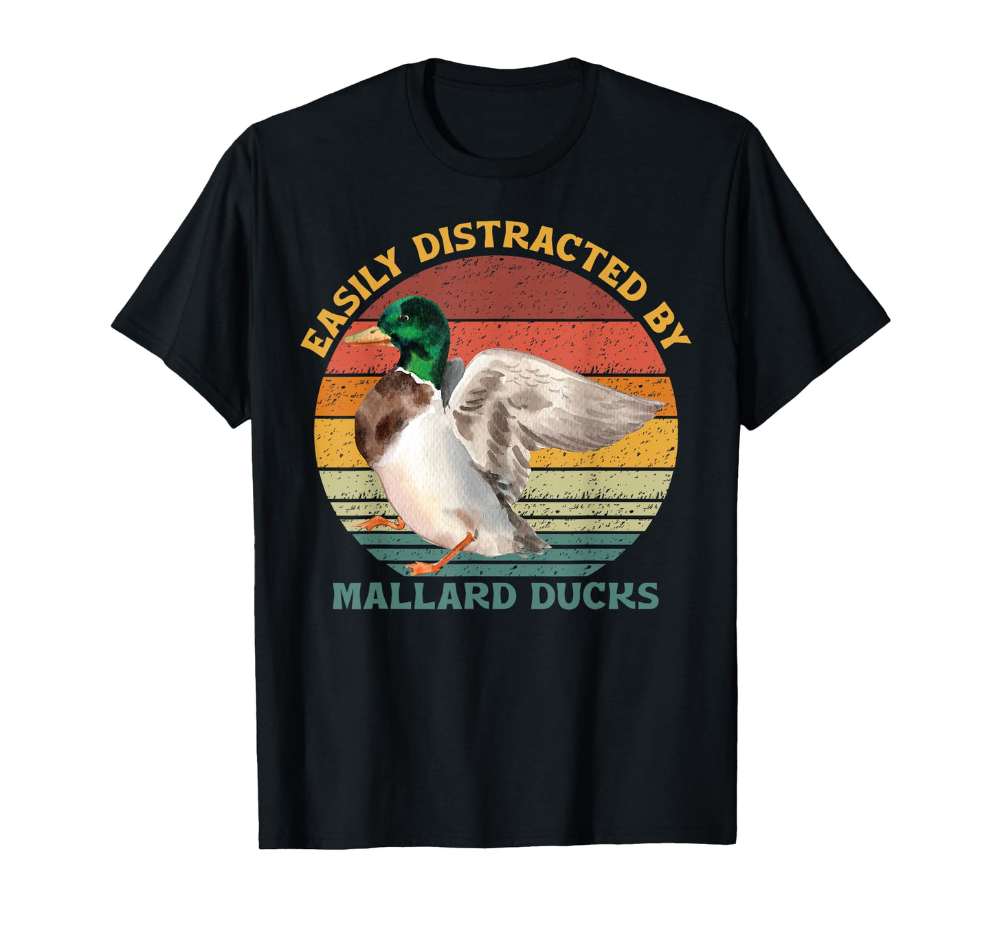 Funny Waterfowl Wild Birds Easily Distracted By Mallard Duck T-Shirt