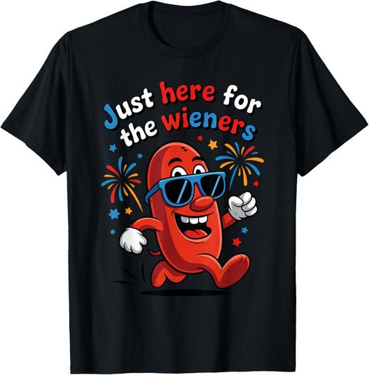 Patriotic 4Th Of July Hot Dog I'm Just Here For The Wieners T-Shirt
