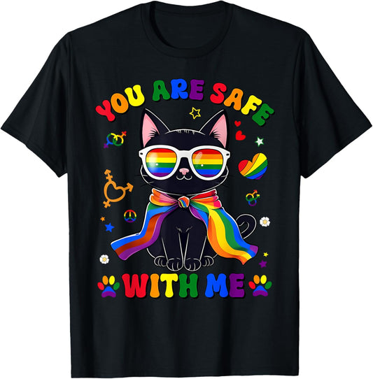 You Are Safe With Me You’re Safe LGBTQ Pride Black Cat T-Shirt
