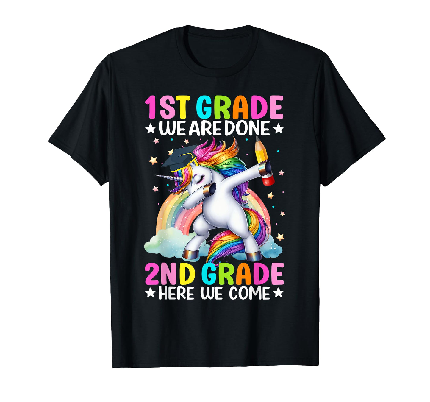Kids 1st Grade We Are Done 2nd Grade Here We Come Unicorn T-Shirt