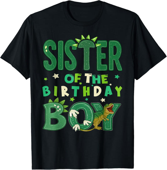 Sister Of The Birthday Boy Dinosaur Family Party T Rex Girls T-Shirt