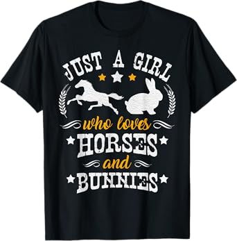 Horse Lover Gift - Just A Girl Who Loves Horses & Bunnies T-Shirt