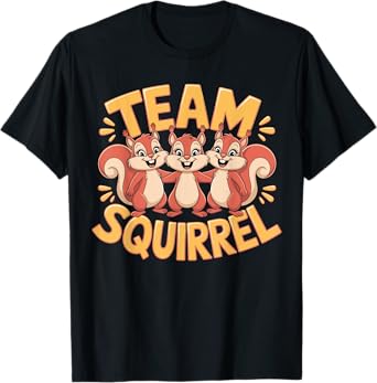 Team Squirrel Shirt | Squirrel Costume Products for Squirrel T-Shirt