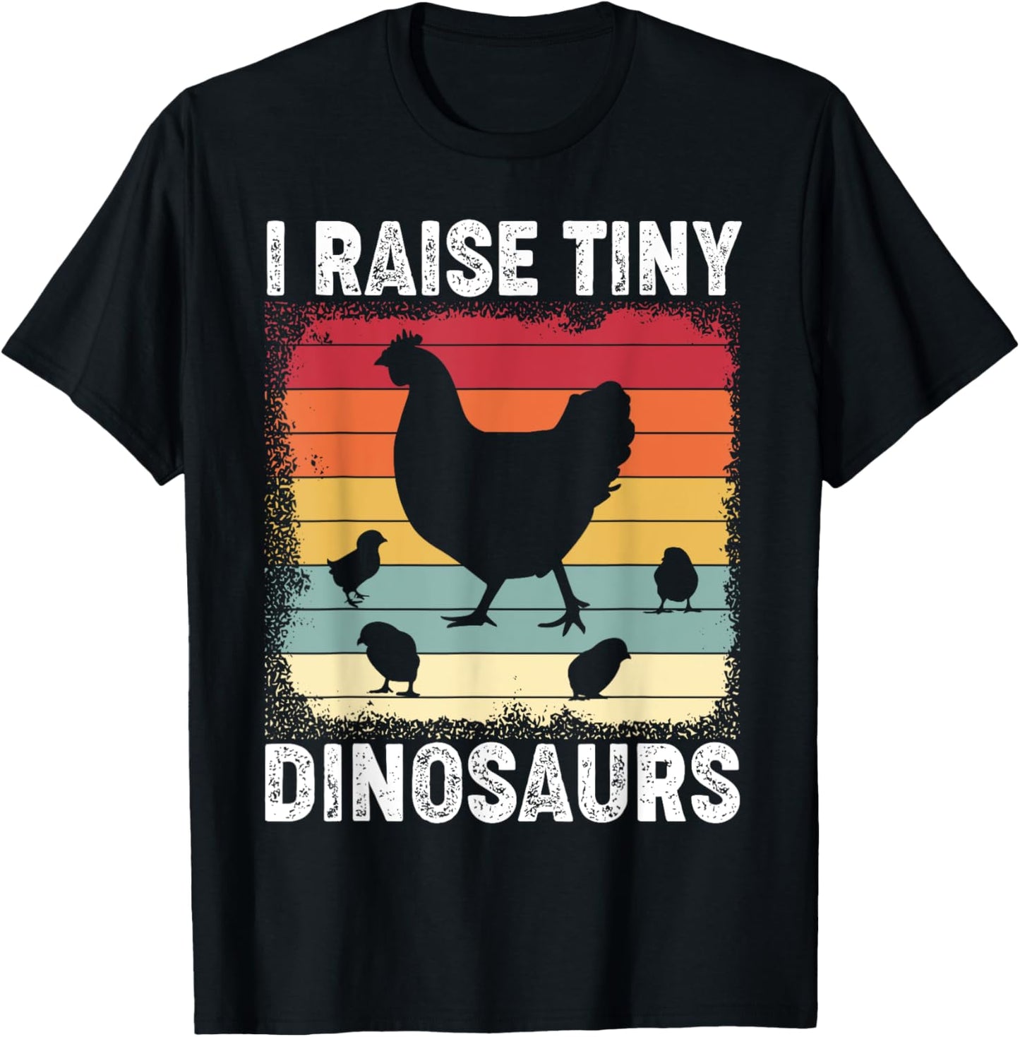 Retro I Raise Tiny Dinosaurs Chicken - Vintage Farmer T-Shirt