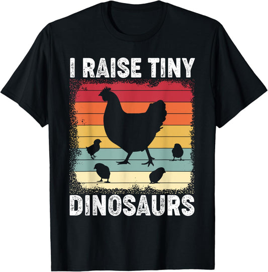 Retro I Raise Tiny Dinosaurs Chicken - Vintage Farmer T-Shirt