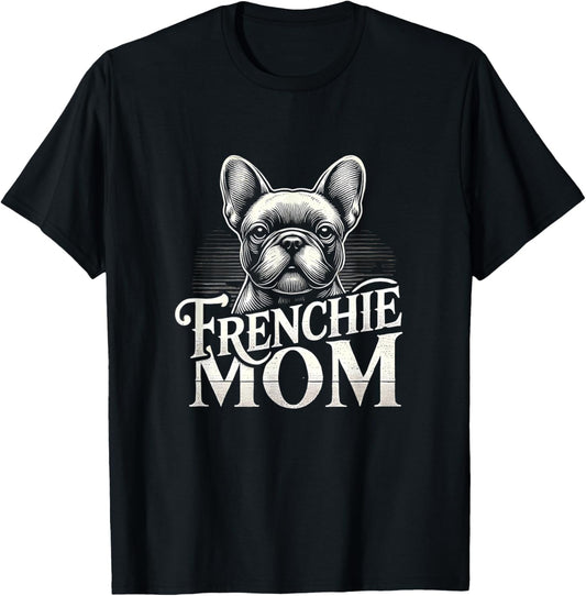 Frenchie Shirt Girls Women Frenchie Lover French Bulldog T-Shirt