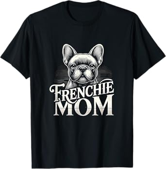 Frenchie Shirt Girls Women Frenchie Lover French Bulldog T-Shirt