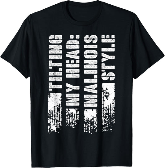Malinois TILTING MY HEAD MALINOIS STYLE Funny Malinois T-Shirt