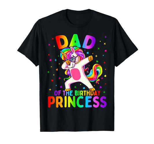 Dad of the Birthday Princess Girl Dabbing Unicorn Father T-Shirt
