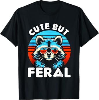 Cute But Feral Funny Colorful Racoon With Sunglasses Racoon T-Shirt