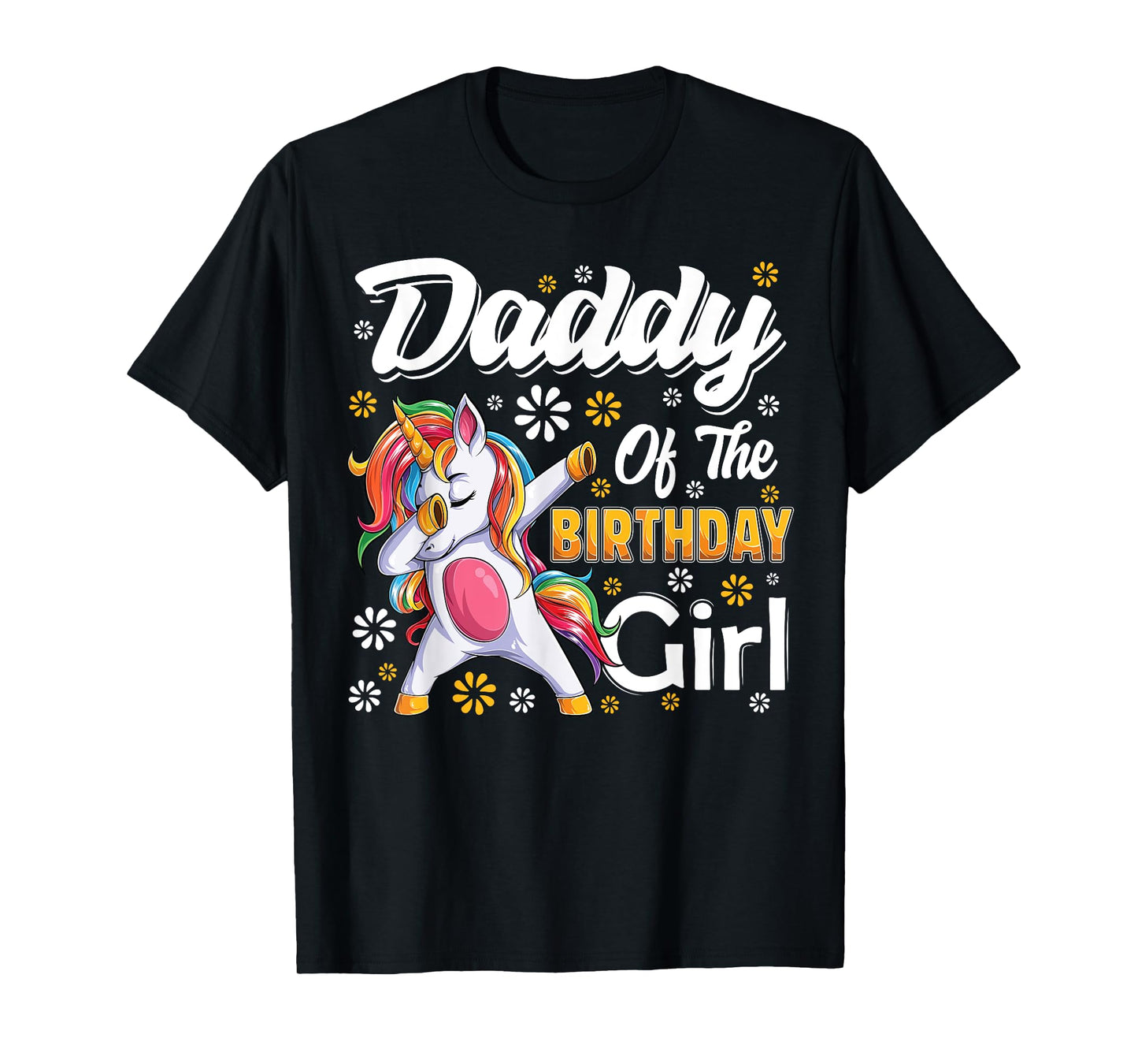 awesome dabbing unicorn birthday Daddy Family Matching T-Shirt