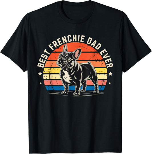 Best Frenchie Dad Ever Bulldog American Flag Gifts T-Shirt
