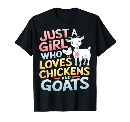 Girl Who Loves Chickens and Goats Farm Animal Design T-Shirt