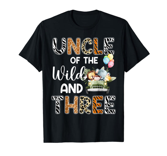 Uncle Of The Wild and Three 3 Birthday Zoo Safari Jungle T-Shirt