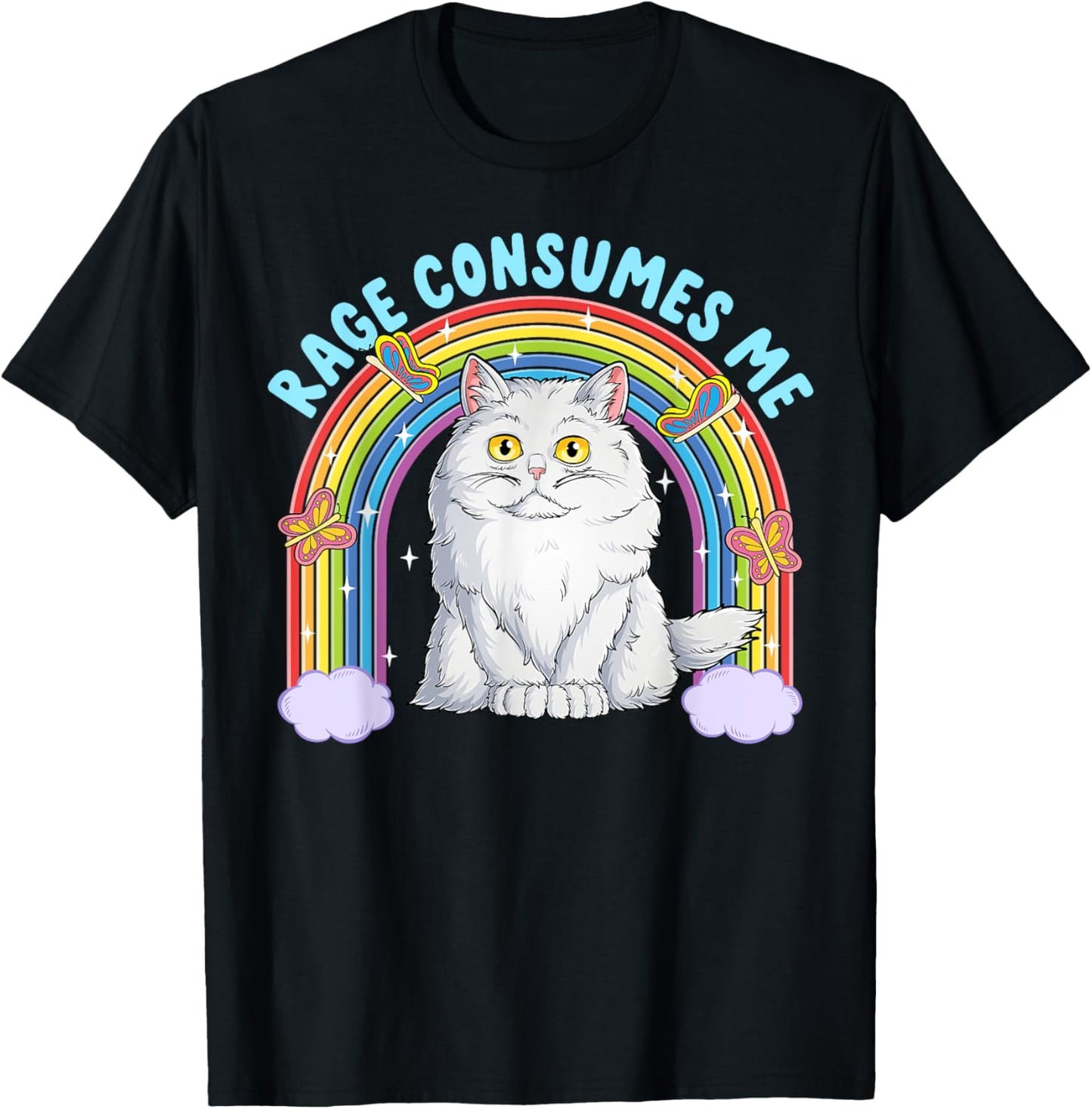Rage Consumes Me Funny Cat Meme Sarcastic Cat Joke Humor T-Shirt