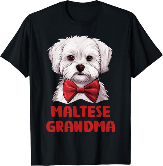 Maltese Grandma Dog Lovers Gift Funny Puppy Maltese Owner T-Shirt