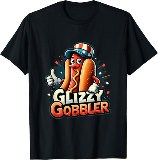 The 4th Of July Funny Number One Glizzy Gobbler Hot Dog T-Shirt