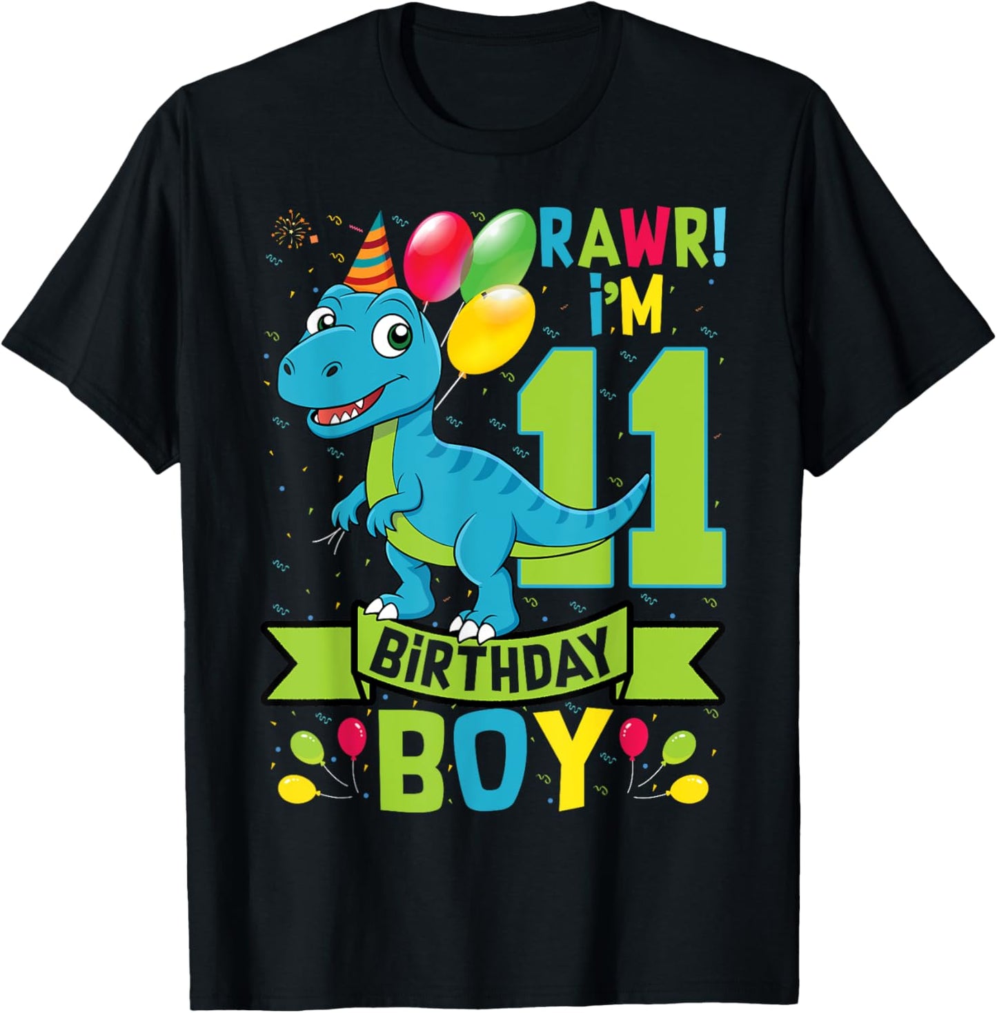 11 Years Old Dinosaur T-Rex Dino Rawr I'm 11 Birthday Boy T-Shirt
