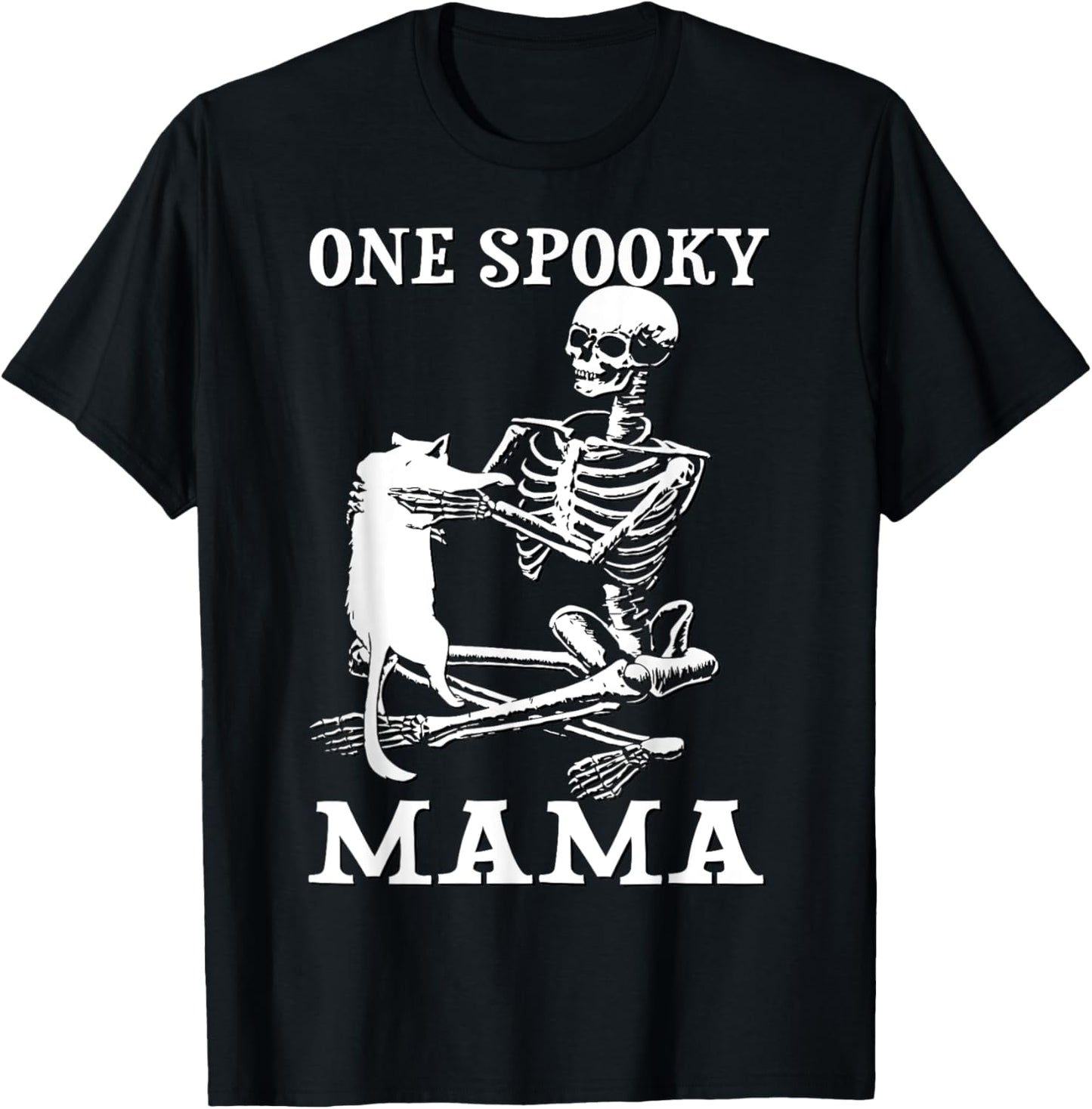 Skeleton Holding A Cat One Spooky Mamaa Halloween Costume T-Shirt
