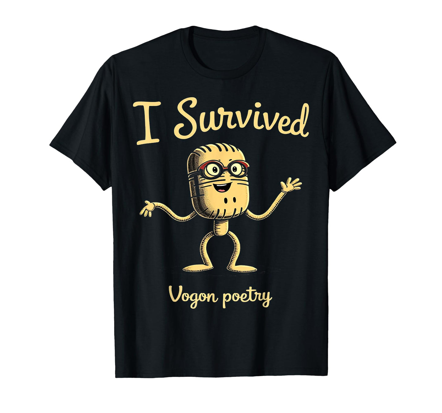 I Survived Vogon Poetry Hitchhiker’s Guide Fan Graphic Humor T-Shirt