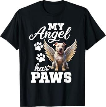 My Angel Has Paws Pitbull Memorial Dog Angel Wings T-Shirt