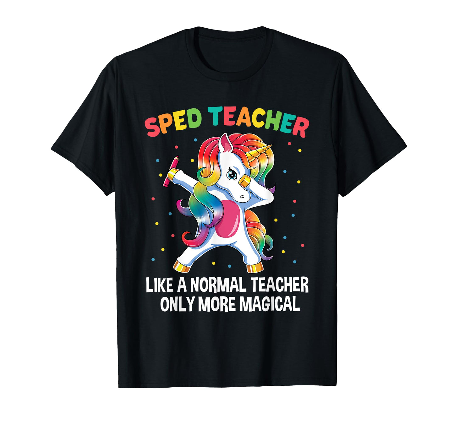 Special Education Teacher Dabbing Unicorn Back To School T-Shirt