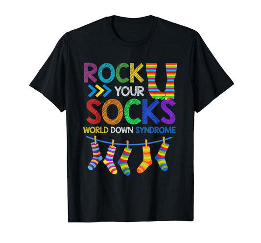 Rock Your Socks Down Syndrome Awareness Teachers Women Kids T-Shirt