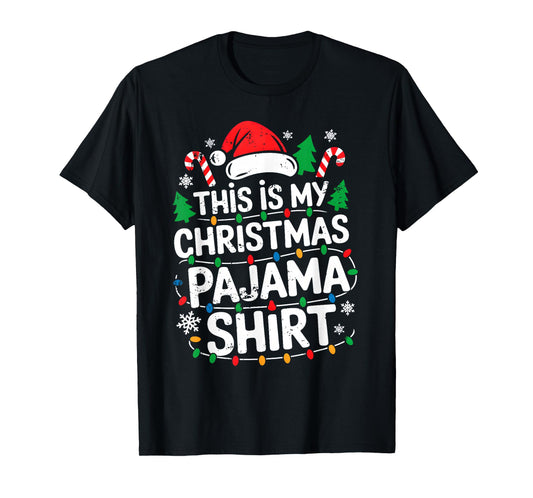 This is My Christmas Pajama Shirt Xmas Family Christmas 2025 T-Shirt