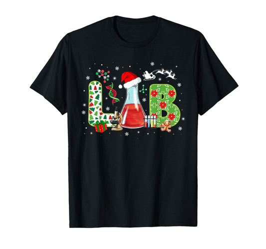 Lab Christmas Laboratory Technician Science Xmas Scientist T-Shirt