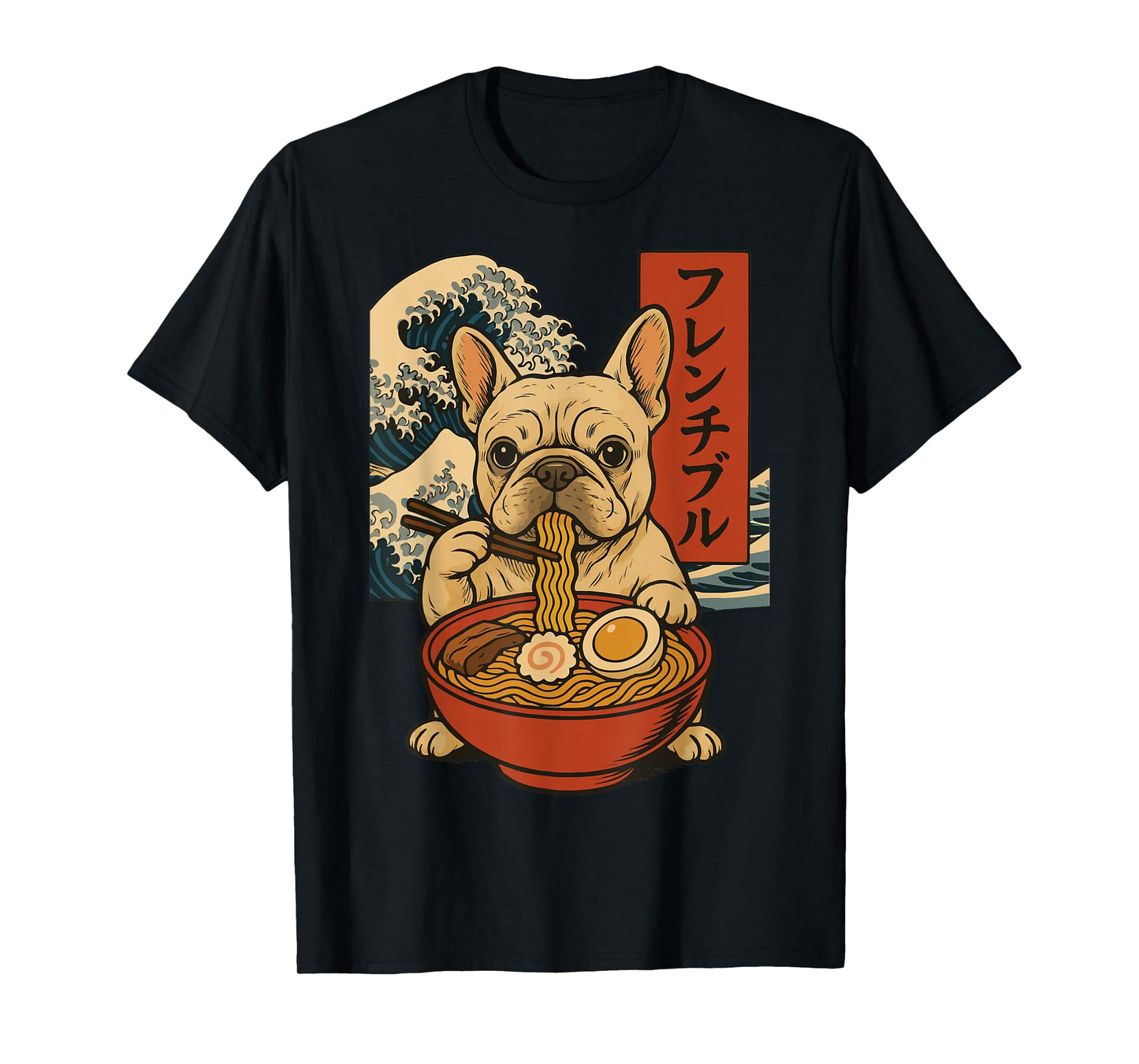 French Bulldog Eating Ramen Anime Japanese T-Shirt