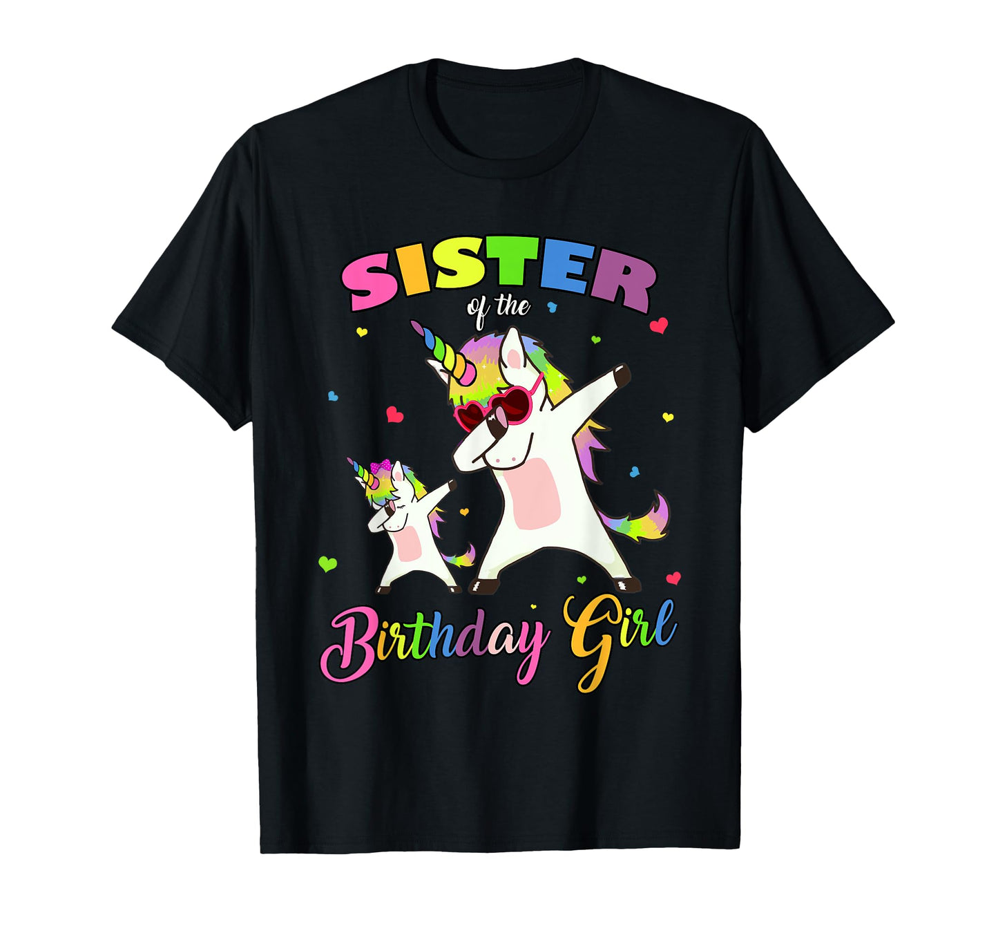 Sister of the Birthday Girl Unicorn Birthday Princess Dab T-Shirt