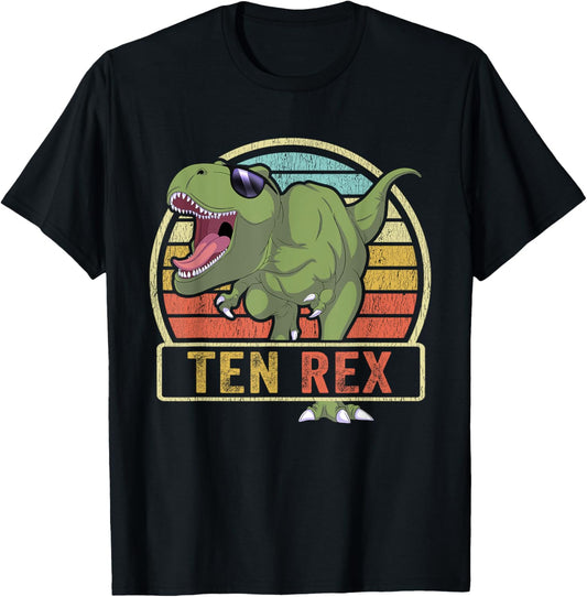 Ten Rex T Rex Birthday 10 Year Old Dinosaur 10th Dino T-Shirt