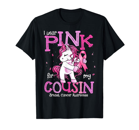 I Wear Pink For My Cousin Shirt Breast Cancer Awareness T-Shirt