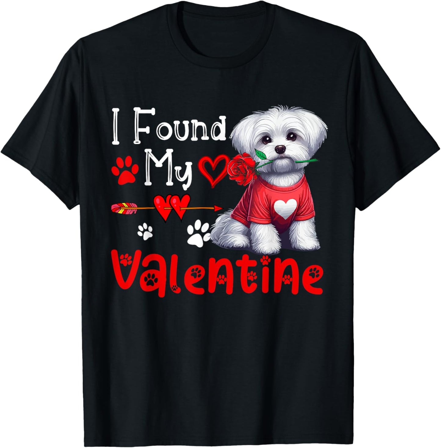 I Found My Valentine Maltese With Flower Cute Hearts T-Shirt