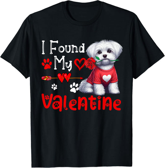 I Found My Valentine Maltese With Flower Cute Hearts T-Shirt