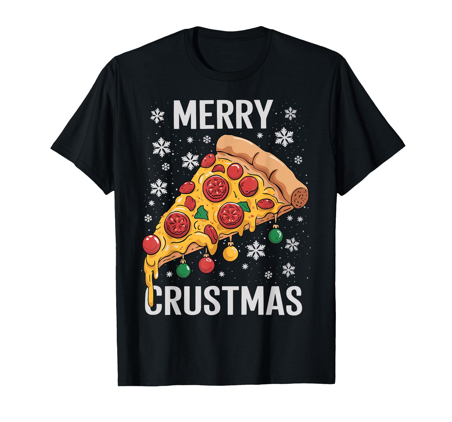 Merry Crustmas Pizza Christmas Xmas T-Shirt