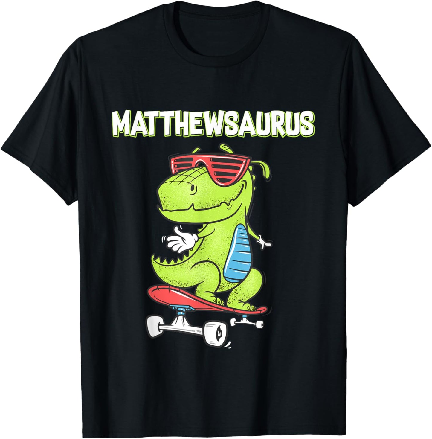 MATTHEWSAURUS shirt name birthday gift dinosaur t rex T-Shirt