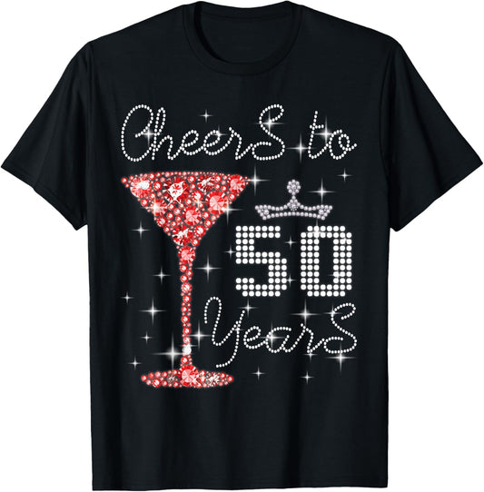 Queen Princess Cheers To 50 Years Old Happy Birthday To Me T-Shirt