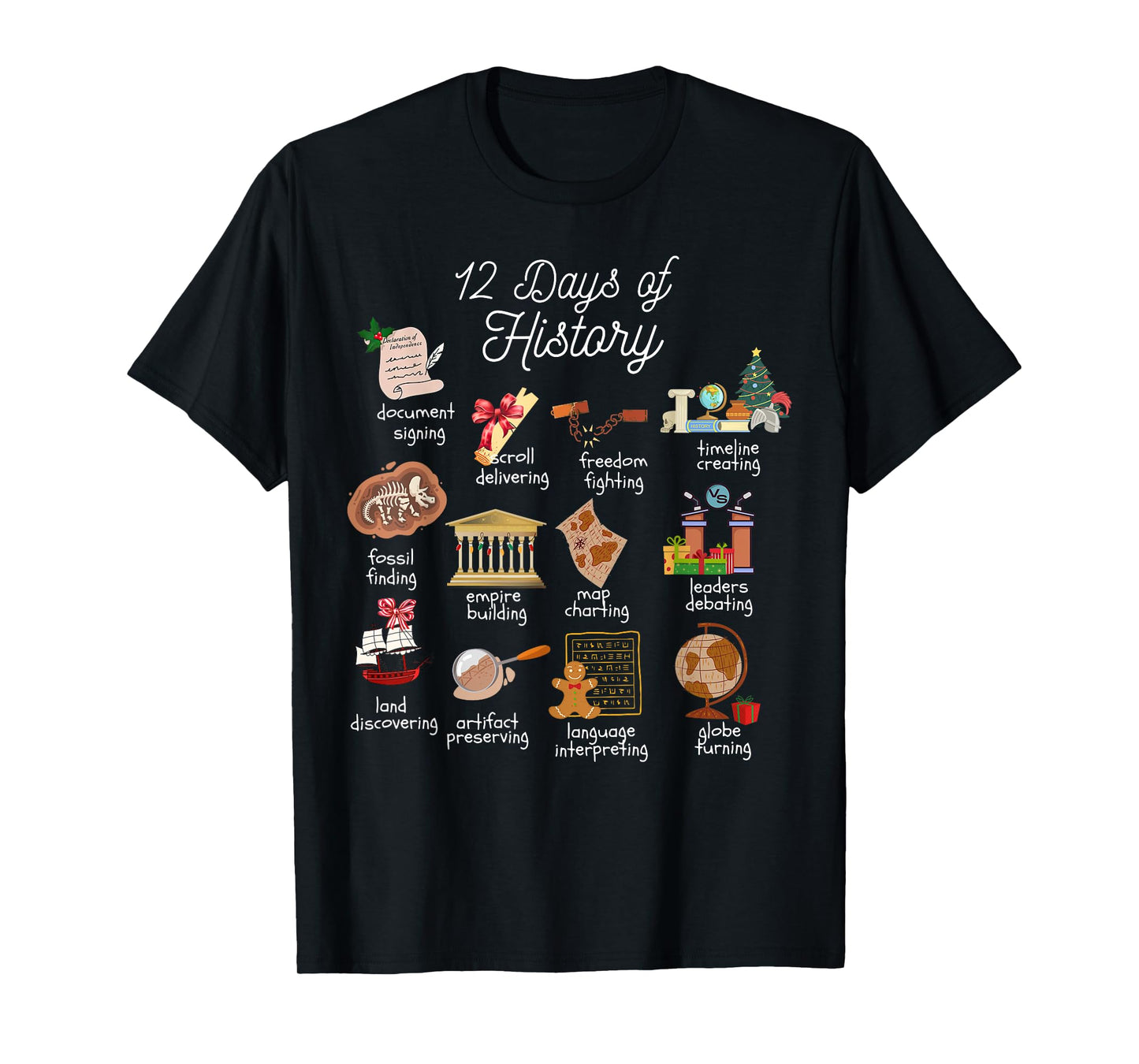 12 Day Of History Teacher Christmas Social Studies Student T-Shirt