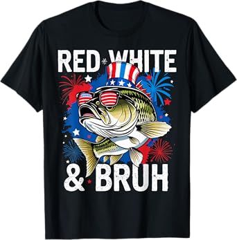 Red White and Bruh Funny Patriotic Fishing T-Shirt