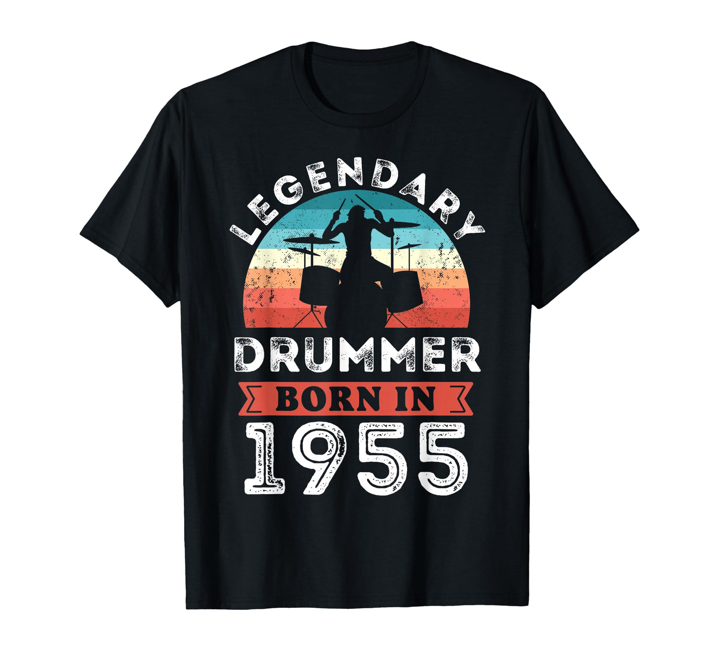 Legendary Drummer born 1955 70th Birthday Gifts Drumming T-Shirt