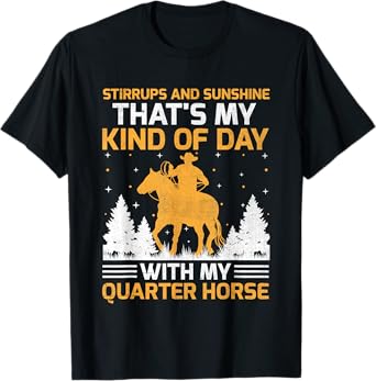 American Quarter Horse Owner Horse Riding Horses Racing T-Shirt