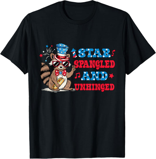 Star Spangled And Unhinged Raccoon 4th Of July Raccoon Lover T-Shirt