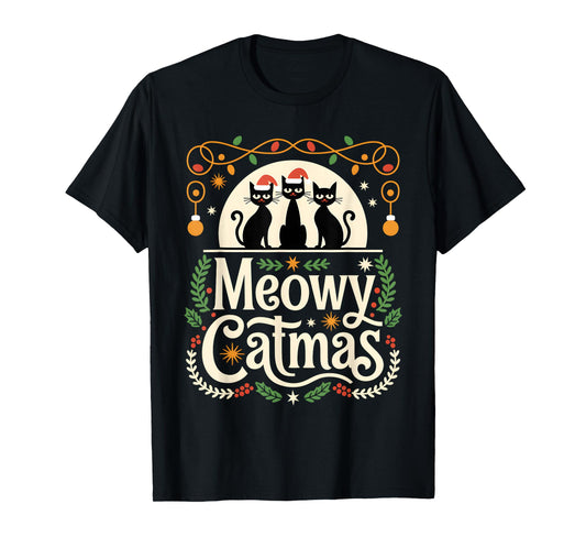 Cute Cat Christmas Xmas black cats Christmas Meowy Catmas Men Women Kids T-Shirt